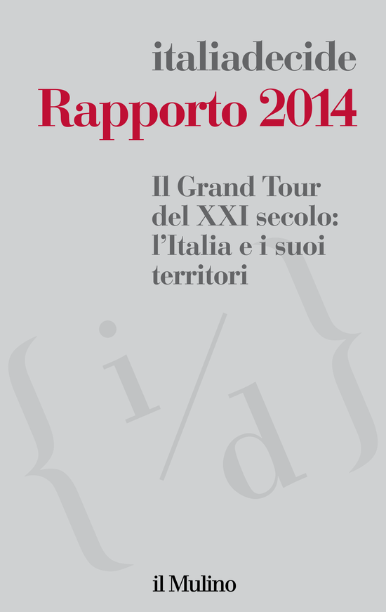 Copertina del libro Rapporto 2014 (Il Grand Tour del XXI secolo: l'Italia e i suoi territori)