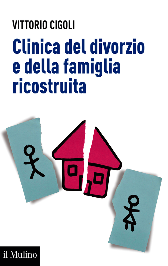 Copertina del libro Clinica del divorzio e della famiglia ricostruita ()