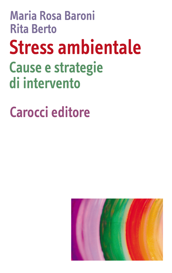 Copertina del libro Stress ambientale (Cause e strategie di intervento)