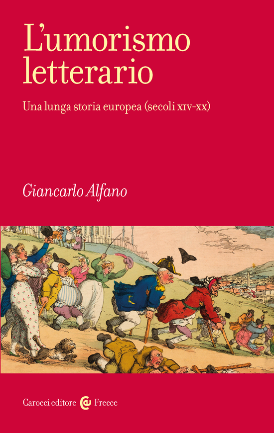 Copertina del libro L’umorismo letterario (Una lunga storia europea (secoli XIV-XX))