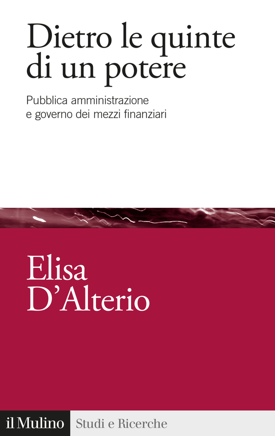 Copertina del libro Dietro le quinte di un potere (Pubblica amministrazione e governo dei mezzi finanziari)