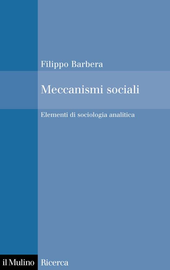 Copertina del libro Meccanismi sociali (Elementi di sociologia analitica)