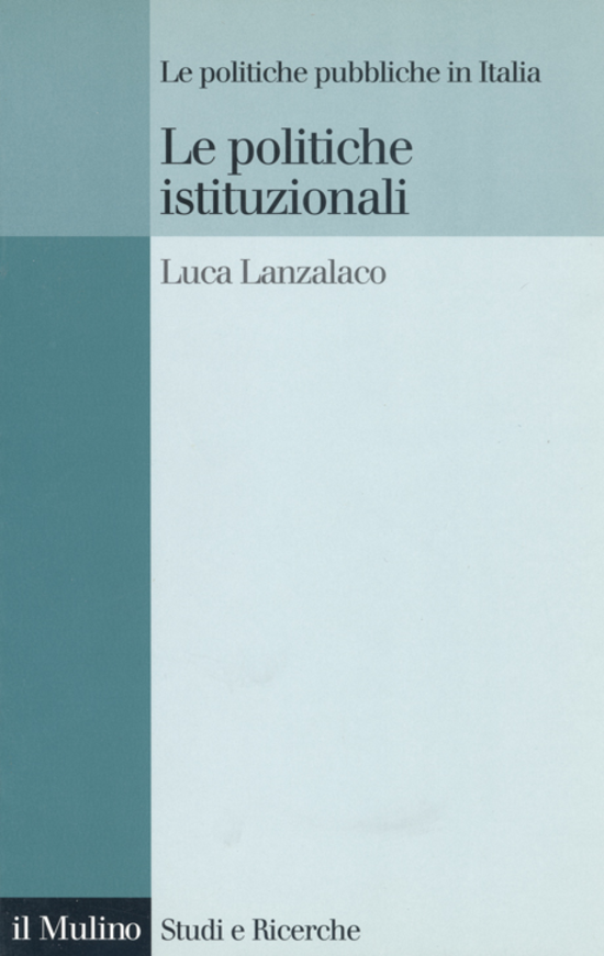 Copertina del libro Le politiche istituzionali